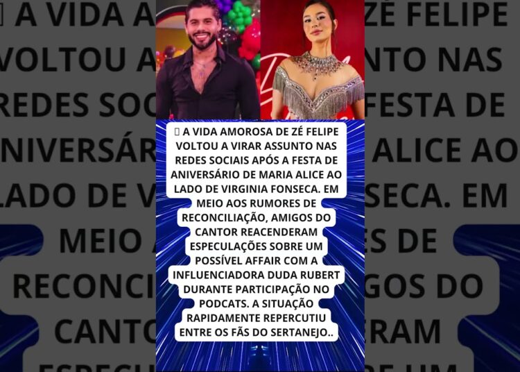 AMIGOS DE ZÉ FELIPE EXPÕEM SUPOSTO AFFAIR APÓS FESTA COM VIRGINIA!