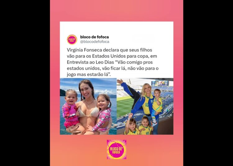#virginiafonseca declara que seus filhos vão para os Estados Unidos para copa. #fofoca #fofocas
