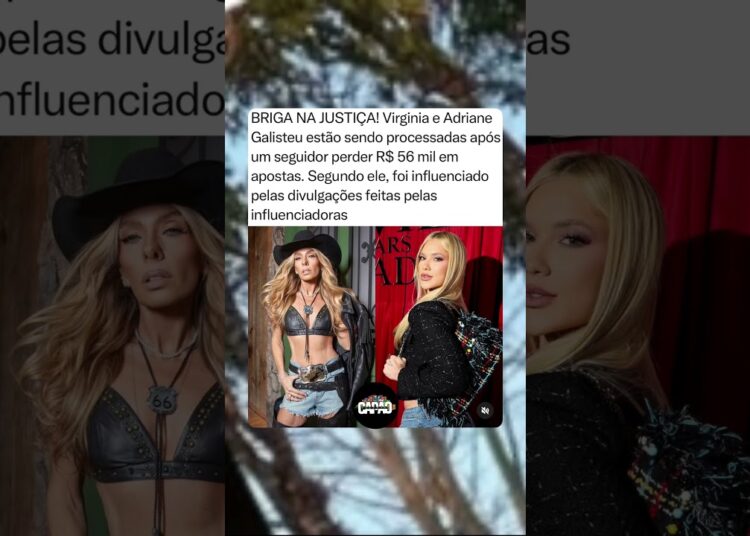 Virginia Fonseca e Adriane Galisteu estão sendo citadas em uma ação judicial #fofocas #noticias