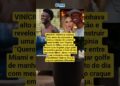 VINÍCIUS JÚNIOR REVELOU SONHO DE TER FILHOS COM VIRGÍNIA ANTES DA SEPARAÇÃO