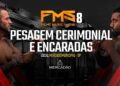 PESAGEM E ENCARADAS – FMS 8 (MERCADÃO MUNICIPAL)