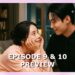 My Royal Nemesis Episode 9 – 10 Preview & Spoilers [ENG SUB]
