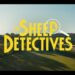 Crítica de The Sheep Detectives: uma bela ovelha com um bando de celebridades