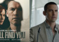 Trailer de 'I Will Find You' mostra elenco repleto de estrelas da série Netflix envolvido em mistério - Just Jared - Notícias e fofocas de celebridades