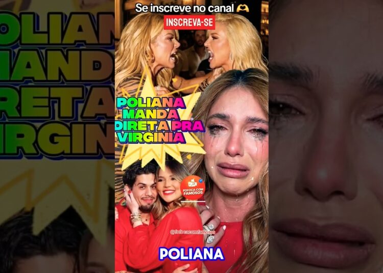 🚨 Poliana MANDA DIRETA e Virginia RESPONDE? 😱 #virginia #polianarocha #zefelipe #fofocas