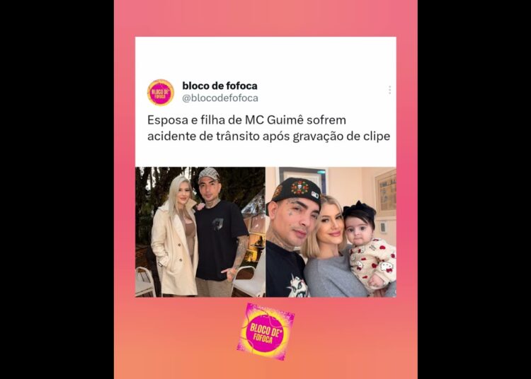 esposa e filha de #mcguimê sofrem acidente de trânsito após gravação de clipe. #fofocas #fofoca