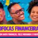 VEM FOFOCAR COM FABÃO! | T02EP05 Fofocas Financeiras com Nath Finanças e Tiele Miranda