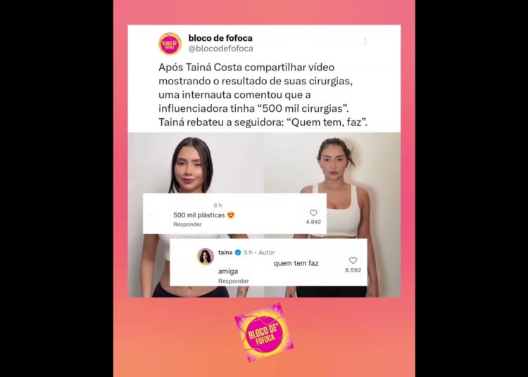 #tainacosta rebateu seguidora que falava da sua cirurgia . #fofoca #tainácosta #fofocas