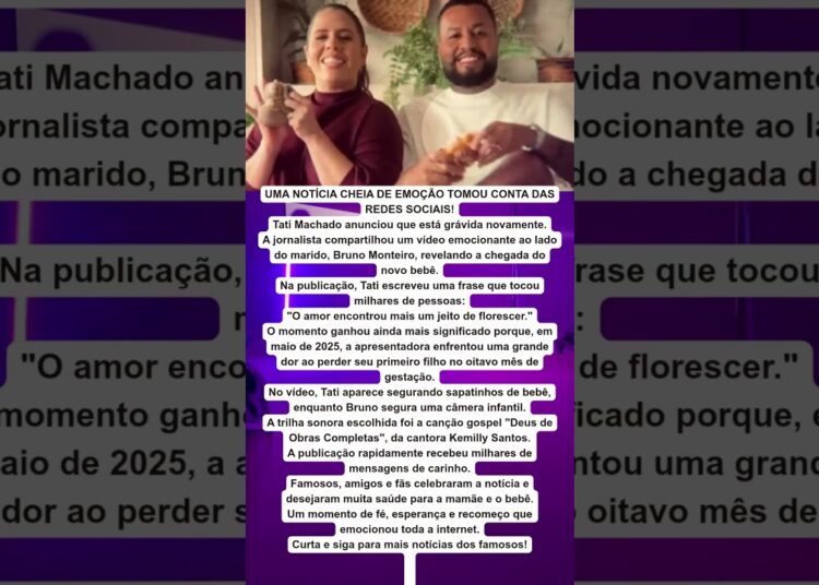 🙏👶 TATI MACHADO ANUNCIA NOVA GRAVIDEZ E EMOCIONA A INTERNET!