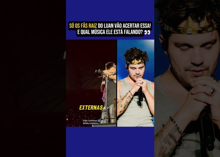 Sabe de qual musica o@LuanSantana está falando? #shorts #rhpooa