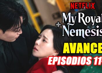 My Royal Nemesis Netflix🏵Episode11-12 Preview🏵Im Ji Yeon Heo🏵Nam Jun Mi🏵Némesis Con Aires De Realeza