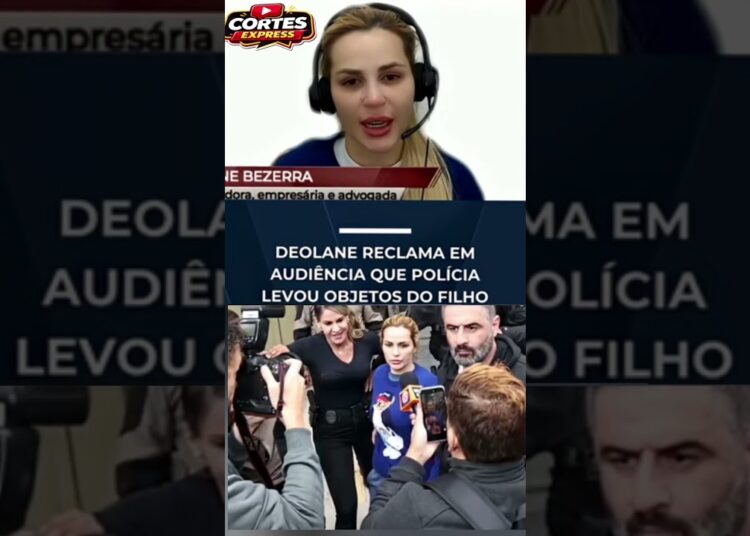 🚨 DEOLANE SE REVOLTA EM AUDIÊNCIA: “LEVARAM OBJETOS DO MEU FILHO!” 😳