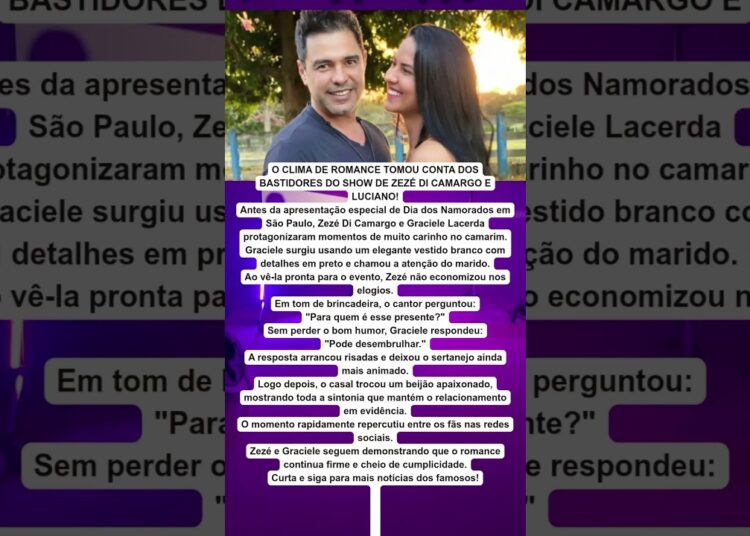 💋❤️ ZEZÉ DI CAMARGO DÁ BEIJÃO EM GRACIELE E AGITA BASTIDORES NO DIA DOS NAMORADOS!