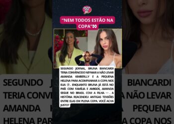 BRUNA teria convencido Neymar a não levar AMANDA para a Copa