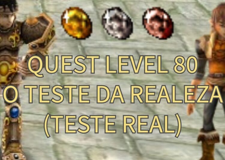 O teste da realeza  Teste Real   Quest level 80 BPT IDHAS 2025