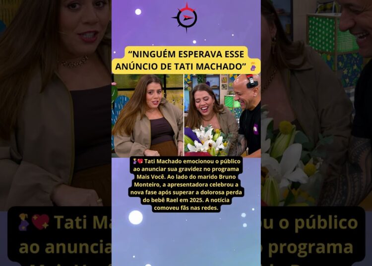 Tati Machado emociona o Brasil ao anunciar nova gravidez após perda dolorosa ❤️