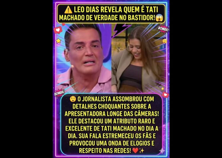 Léo Dias Expõe Verdade Sobre Tati Machado #fofoca #fofocaquente #ultimasnoticia #noticias
