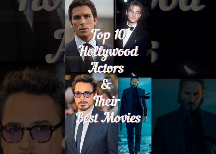 Hollywood’s Top 10 Legends & Their Best Movies 🔥#actor #cinema#top10#movie #shorts #trending