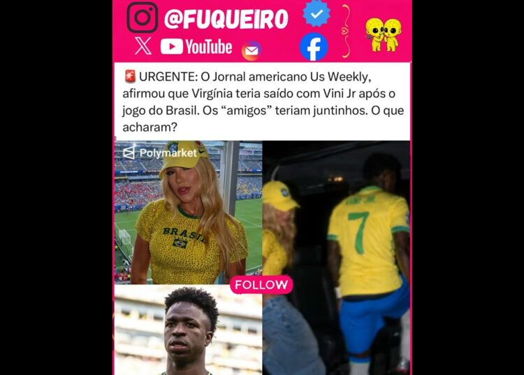 🚨URGENTE: VIRGÍNIA E VINI JR JUNTOS?