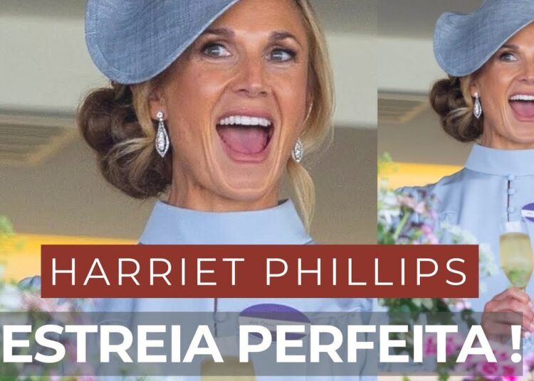 HARRIET PHILLIPS  PERFEITA  EM ROYAL ASCOT: ELA NASCEU PARA SER DA REALEZA