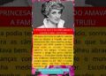 Princesa Diana: A mulher que a Família Real não conseguiu calar