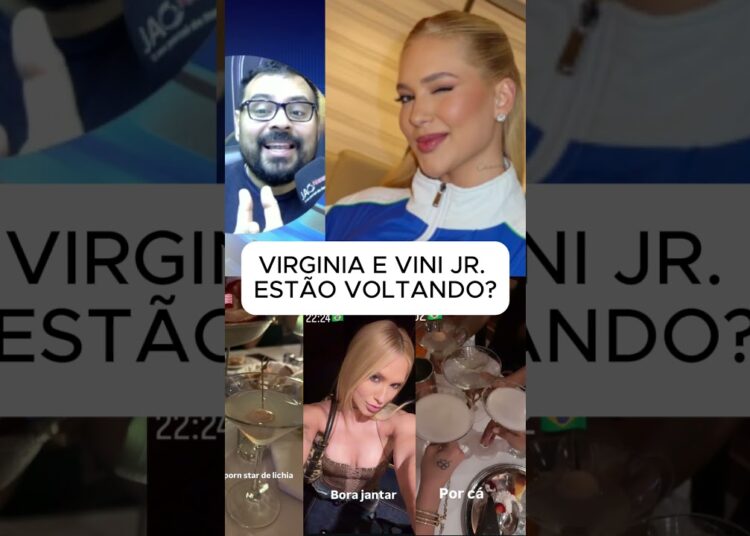 SERÁ? #virginia  #viniciusjr #virginiafonseca #famosos #brasil #gossip #entretenimiento #brasil