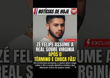 ZÉ FELIPE ASSUME A REAL SOBRE VIRGINIA #artista #famosos#fofoca #noticias