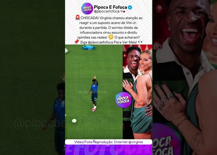 Vini Jr. Acena Para Virginia e Detalhe na Reação Dela Chama Atenção 😳 #vinijr #virginia