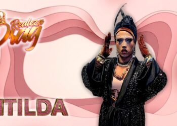 REALEZA DRAG – 5ª TEMPORADA – NOITE 3 – VITILDA