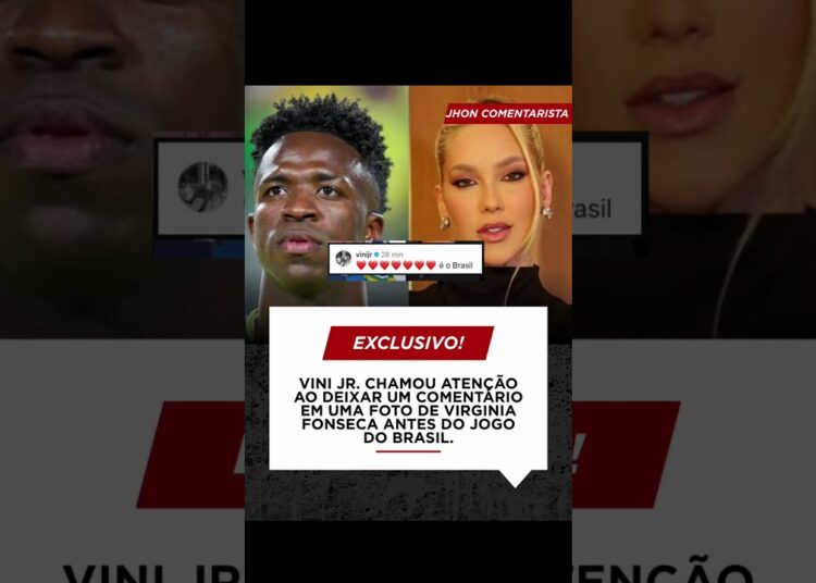 VINI JR. DEIXOU UM COMENTÁRIO! 👀 #fofocas #famosos #noticias #virginia #vinijr #shorts
