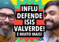 #396 Gay desconvidada de casamento + Influencer defende Isis Valverde e mais!