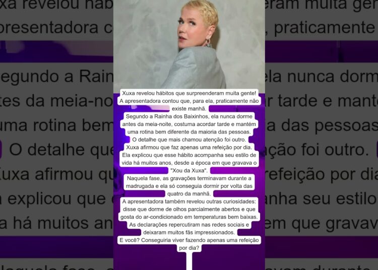 😲🍽️ XUXA REVELA QUE COME APENAS UMA VEZ POR DIA E SURPREENDE FÃS!