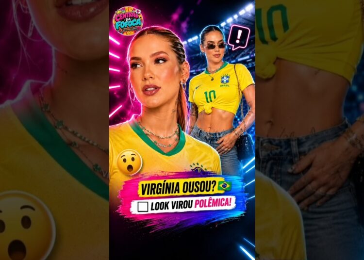 😳 O Look de Virgínia Dividiu a Internet!