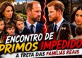 🚨 MEGHAN E HARRY SÃO PEGOS EM CONTRADIÇÃO SOBRE ENCONTRO DOS PRIMOS DA REALEZA!