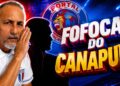 🔥 FOFOCAS DO CANAPUM! BOMBA NO PICI: QUEM ESTÁ CHEGANDO AO FORTALEZA? 👀🦁