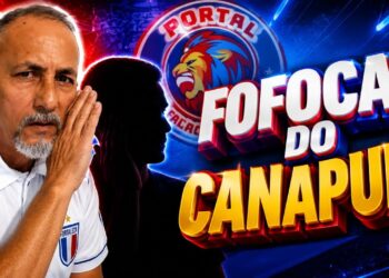 🔥 FOFOCAS DO CANAPUM! BOMBA NO PICI: QUEM ESTÁ CHEGANDO AO FORTALEZA? 👀🦁