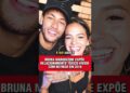 BRUNA MARQUEZINE EXPÕE NEYMAR ! #famosos #fofocas #viral