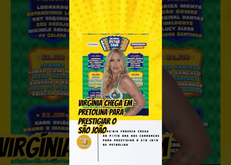 VIRGÍNIA FONSECA CHEGA AO PÁTIO ANA DAS CARRANCAS PARA PRESTIGIAR OSÃO JOÃO DE PETROLINA
