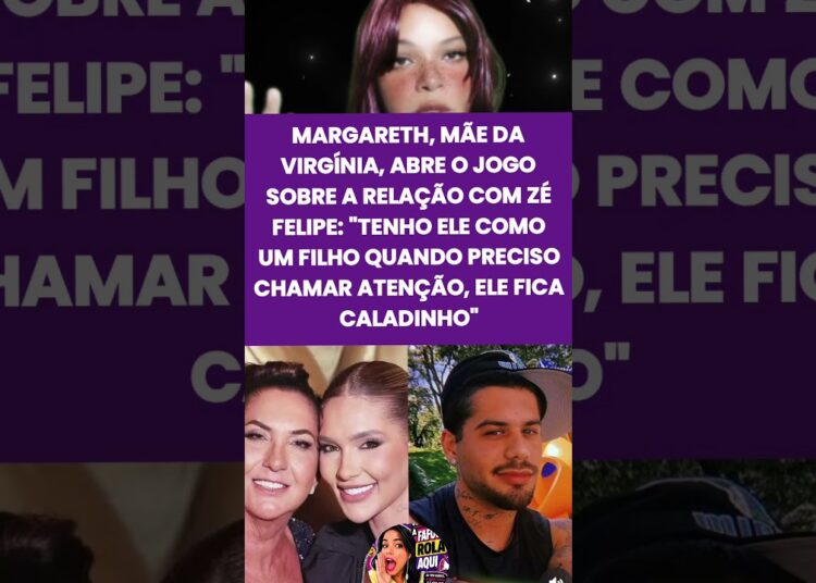 mãe da Virginia fala com carinho de Zé Felipe #noticias #fofoca #reels #shorts #reels #zefelipe