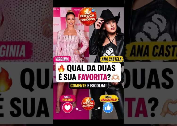 🔥 BATALHA DAS FAMOSAS!🔥💖 Virginia ou 🤠 Ana Castela… #virginiafonseca #anacastela #enquete #famosos