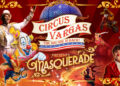 Circo Vargas revela baile de máscaras! | Artes e Entretenimento