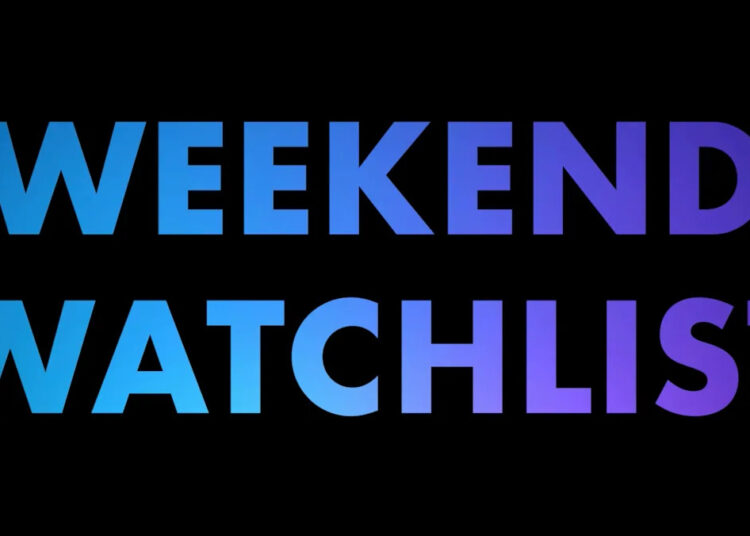 Lista de observação de fim de semana: novidades nos cinemas, no streaming