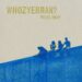 Nova música irlandesa – Miles Away – Whozyerman? – Chega de burro de carga