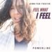 SPILL NEW MUSIC: JENNIFER FOSTER – “FEEL WHAT I FEEL”