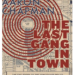 The One Minute Music Book Club: A última gangue da cidade por Aaron Chapman