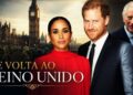 Harry e Meghan Precisam da Realeza Mais do Que Nunca? O Retorno ao Reino Unido.