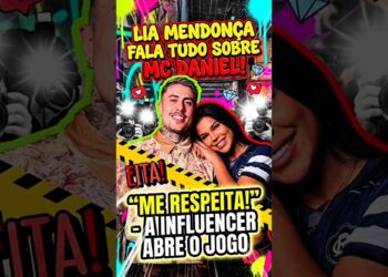 Lia Mendonça quebra o silêncio sobre MC Daniel #famosos #fofoca #celebridades #mcdaniel #liamendonca