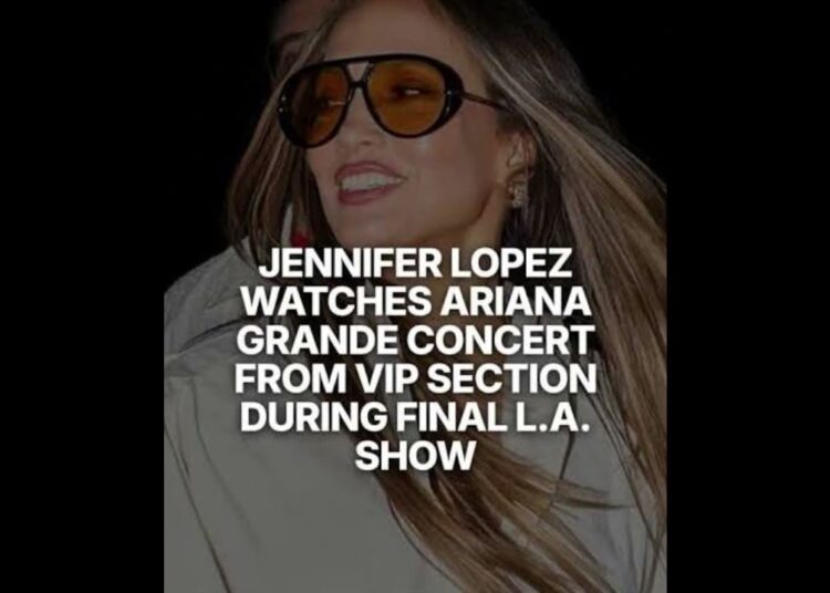 JENNIFER LOPEZ FOI FLAGRADA NO SHOW DE ARIANA GRANDE E CHOCOU A INTERNET! #celebridades  #famosos