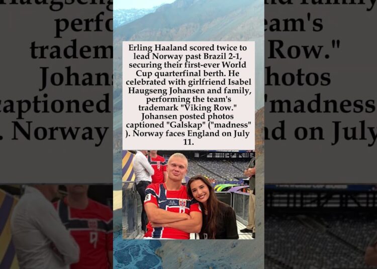 Haaland & Girlfriend Celebrate Historic Win #ErlingHaaland #Norway #WorldCup2026