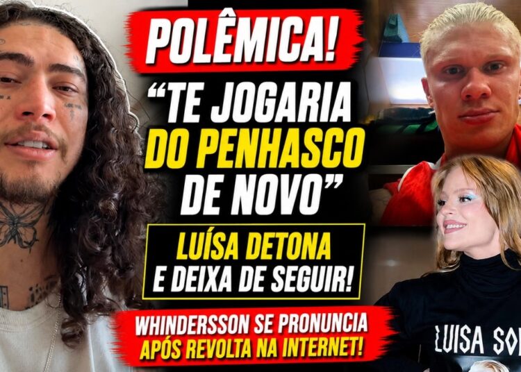 Whindersson gera polêmica após piada sobre Haaland e Luísa Sonza; cantora dispara: ‘Medíocre’